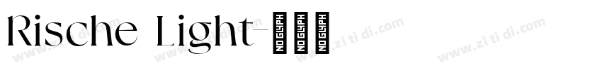 Rische Light字体转换